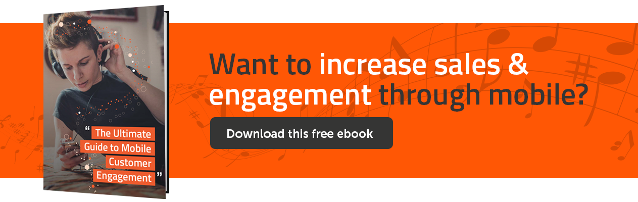 Want to increase sales & engagement through mobile? Download this free e-book.